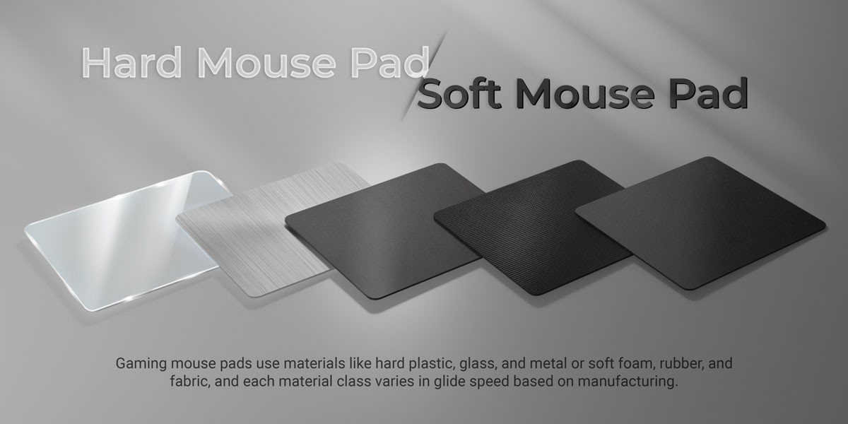 How to choose between hard and soft gaming mouse pad